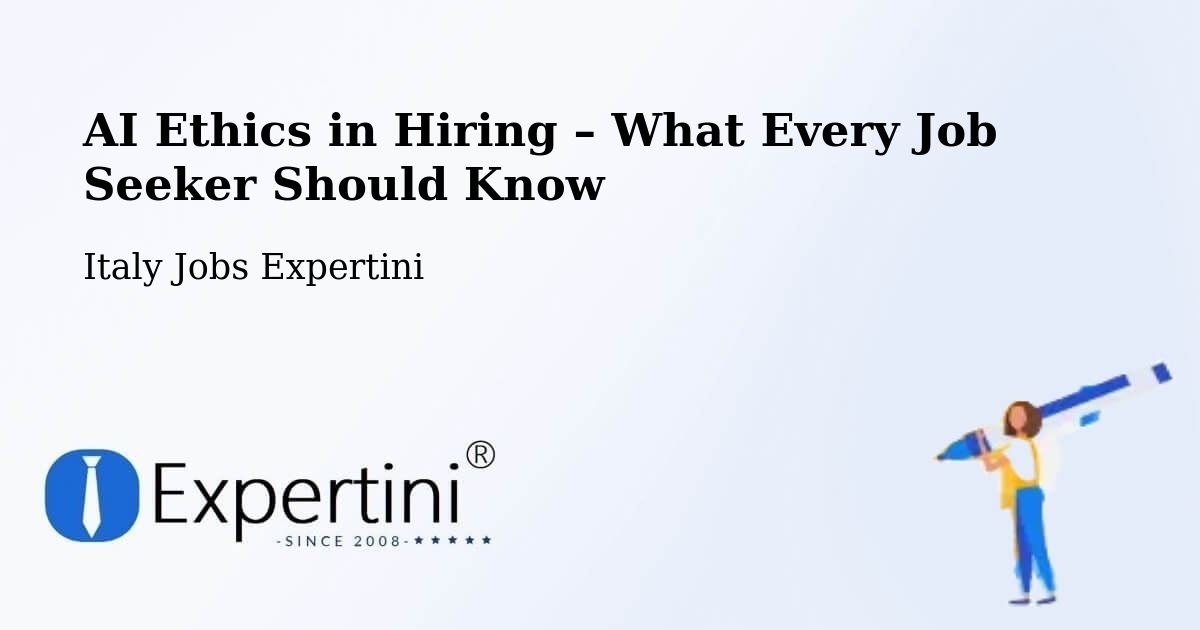 AI Ethics in Recruitment & Hiring – Envie - Envie, Italy Jobs Expertini