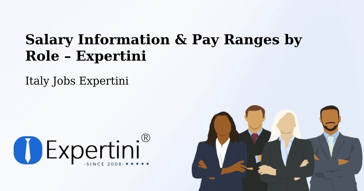 Salary Information & Pay Ranges – Envie - Envie, Italy Jobs Expertini